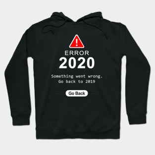 Error 2020 Hoodie